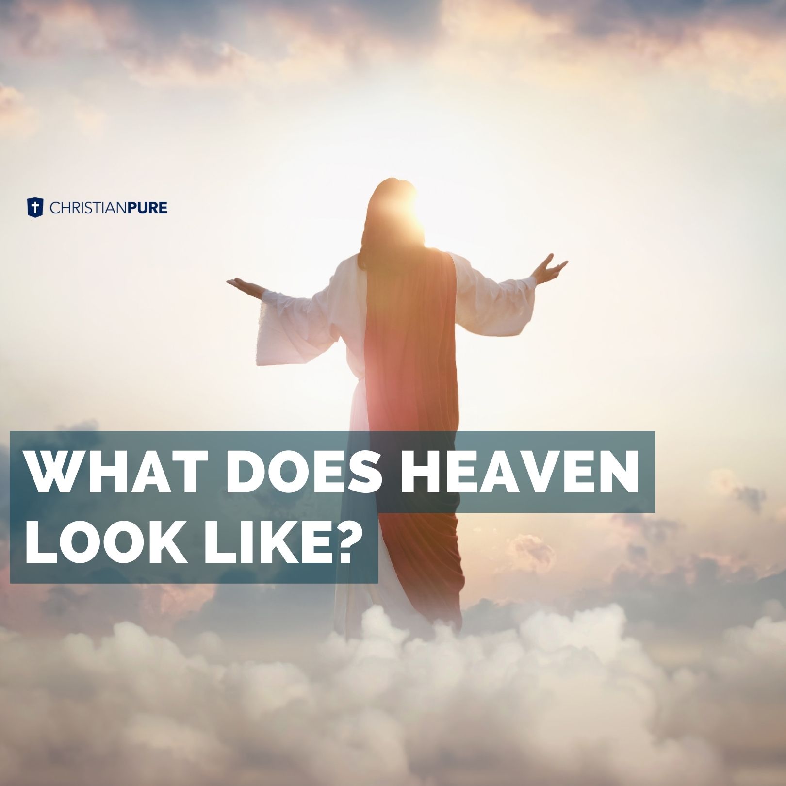 What Does Heaven Look Like? (with Video) Definition And Description Of 